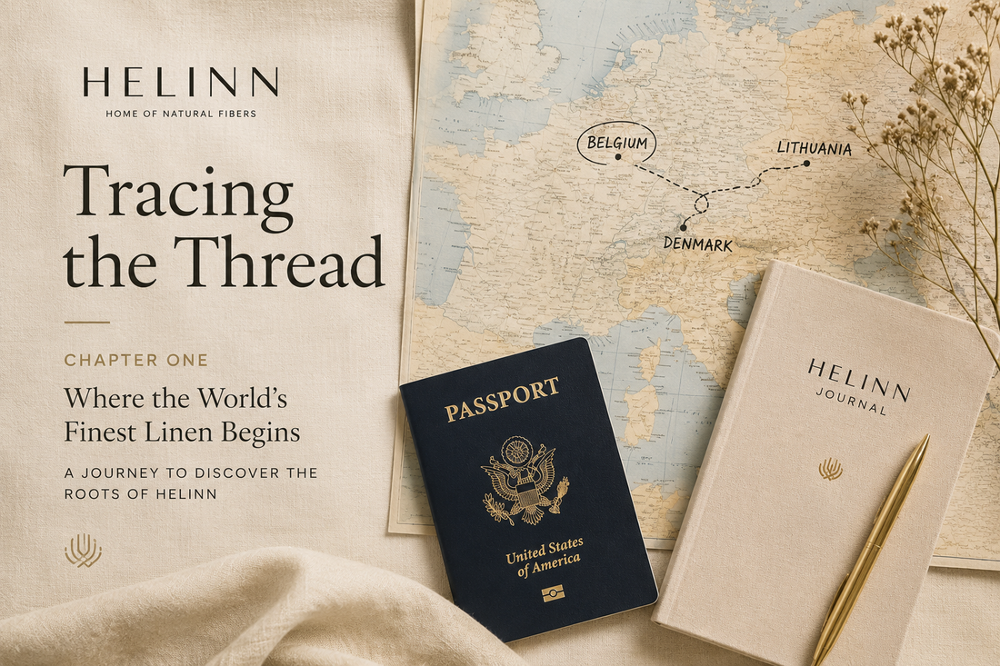 Tracing the Thread — Chapter 1: Where the World’s Finest Linen Begins